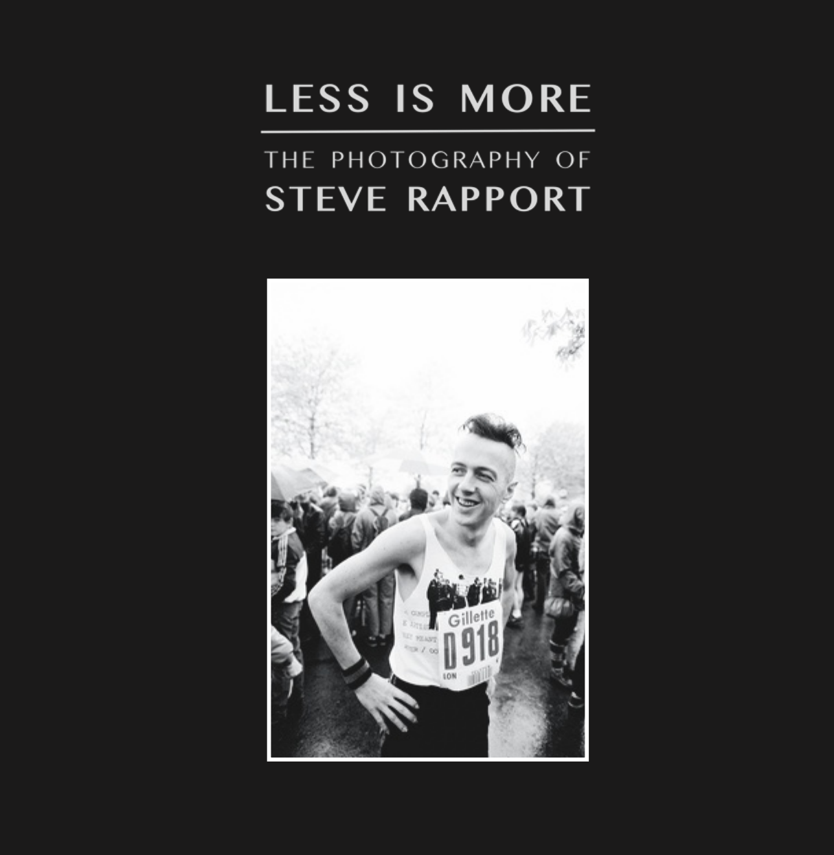 Less Is More: The Photography of Steve Rapport