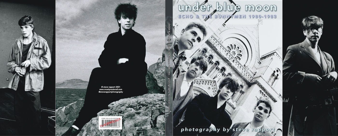 Under Blue Moon: Echo & the Bunnymen 1980-1983 (HARDCOVER)